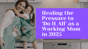 A working mom finds ways to manage stress and prioritize self-care amidst the demands of been a mom and a professional